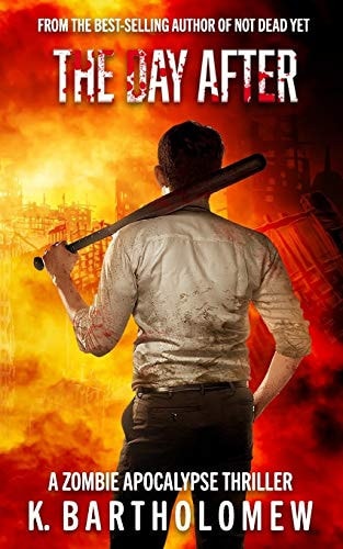 The Day After A Zombie Apocalypse Thriller