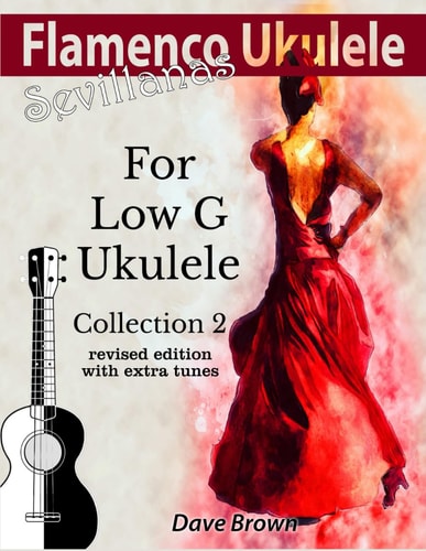 Flamenco Ukulele Sevillanas Collection 2