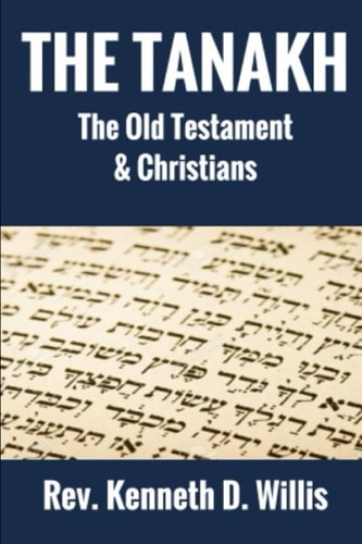 The Tanakh The Old Testament And The Christian