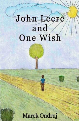 John Leere and One Wish