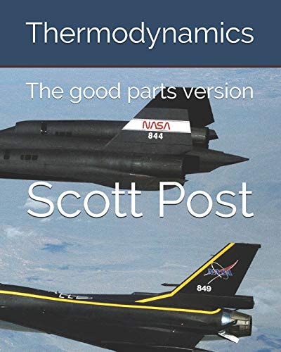 Thermodynamics Just the Good Parts