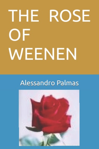 The Rose of Weenen