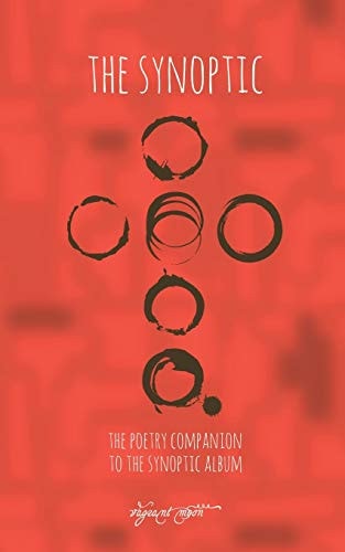 The Synoptic The Poetry Companion to The Synoptic Album