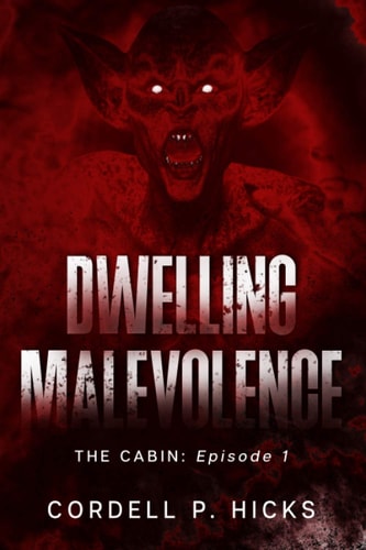 Dwelling Malevolence: The Cabin