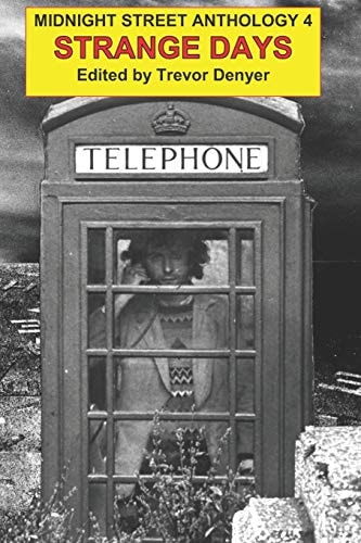 Strange Days Midnight Street Anthology 4