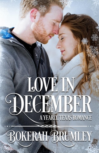 Love in December A Yearly, Texas Romance