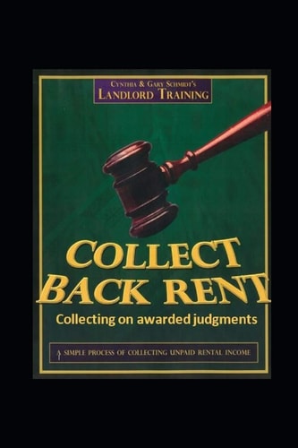 Collect Back Rent Collecting on Awarded Judgments Post-Judgment Procedures to Collect