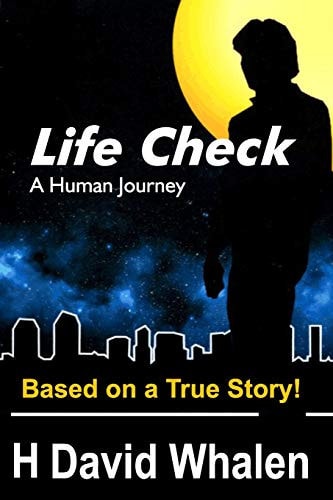 Life Check A Human Journey