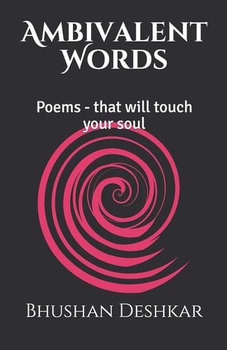 Ambivalent Words Poems - That Will Touch Your Soul