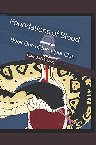 Foundations of Blood Book One of the Viper Clan