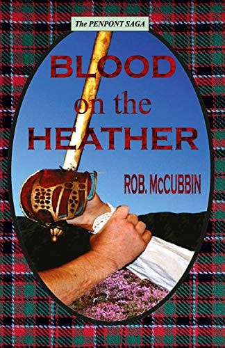 BLOOD on the HEATHER Culloden 1745