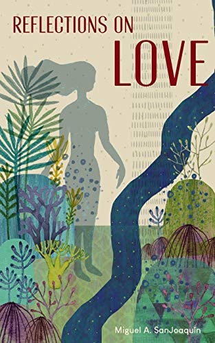 Reflections on Love