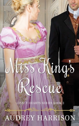 Miss King's Rescue A Regency Romance