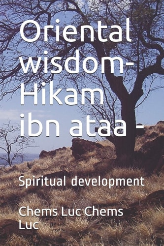 Oriental Wisdom- Hikam Ibn Ataa - Spiritual Development