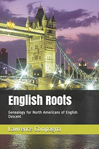 English Roots Genealogy for North Americans of English Descent