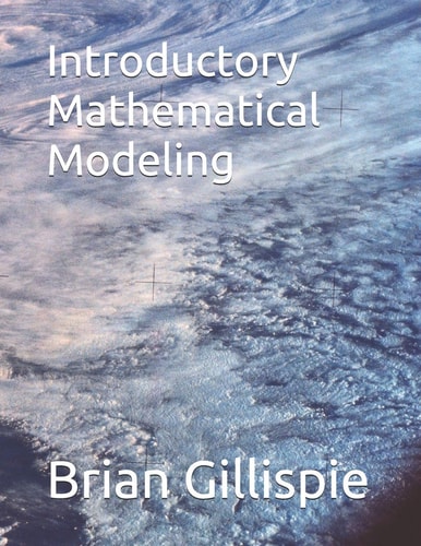 Introductory Mathematical Modeling
