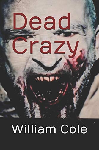 Dead Crazy