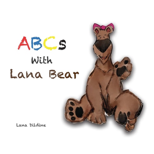 ABCs with Lana Bear