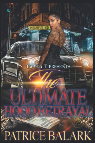 The Ultimate Hood Betrayal