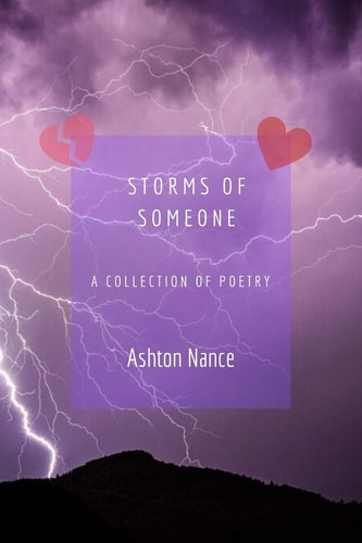 Storms of Someone A Collection of Poetry