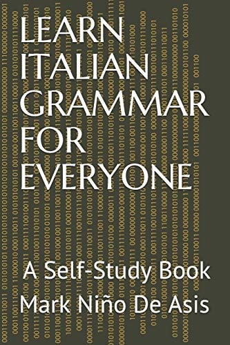 Learn Italian Grammar for Everyone A Self-Study Book