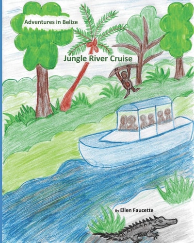 Jungle River Cruise Adventures in Belize