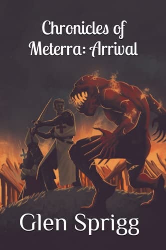 CHRONICLES OF METERRA Arrival