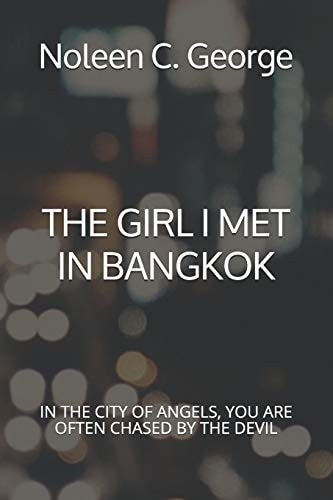 The Girl I Met in Bangkok
