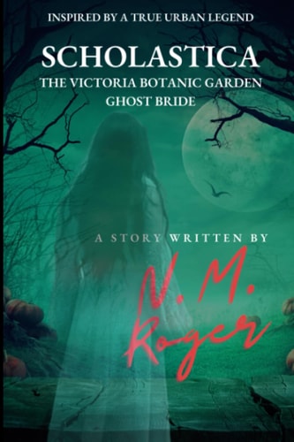 SCHOLASTICA, THE VICTORIA BOTANIC GARDEN GHOST BRIDE When i Close My Eyes