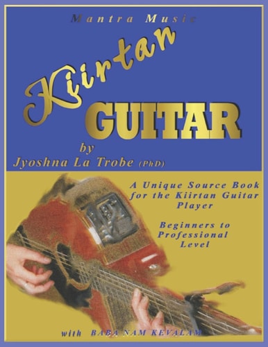 Kiirtan Guitar With the Baba Nam Kevalam Mantra