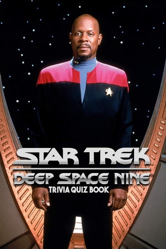 Star Trek Deep Space Nine Trivia Quiz Book