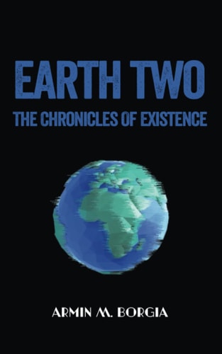 Chronicles of Existence Earth Two