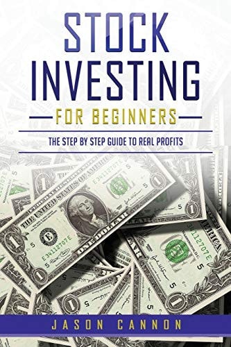 Stock Investing for Beginners The Step by Step Guide to Real Profits