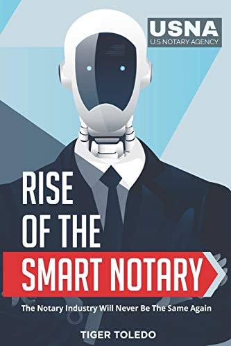 Rise of the Smart Notary The Notary Industry Will Never Be The Same Again