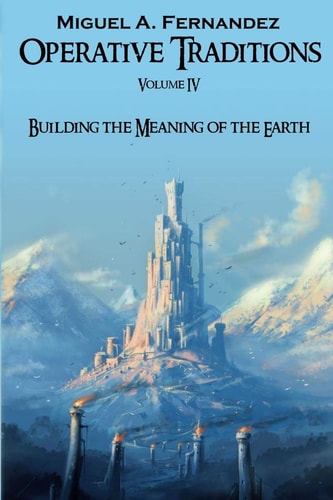 Operative Traditions Building the Meaning of the Earth
