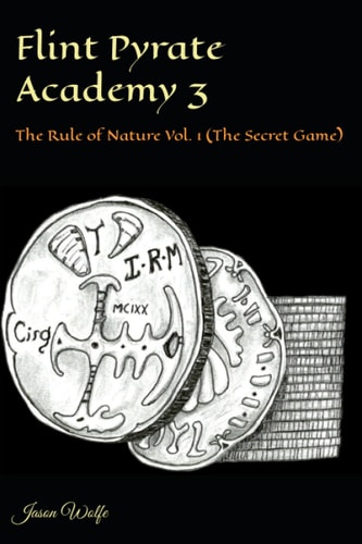 Flint Pyrate Academy 3 The Rule of Nature