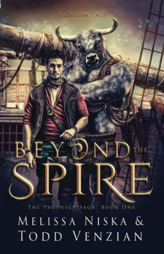 Beyond The Spire A Caelum Tale