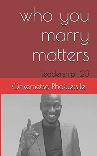Who You Marry Matters Ledership 123