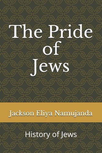 The Pride of Jews History of Jews
