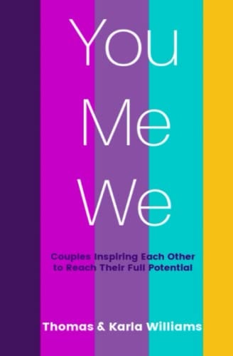 You Me We Couples Inspiring Each Other to Reach Their Full Potential