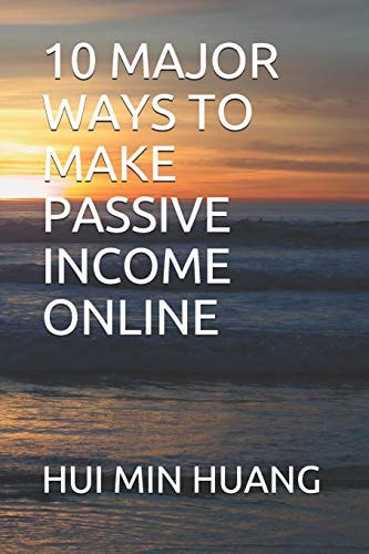10 Major Ways to Make Passive Income Online