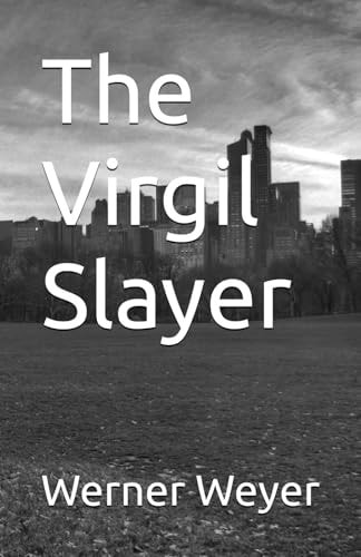 The Virgil Slayer