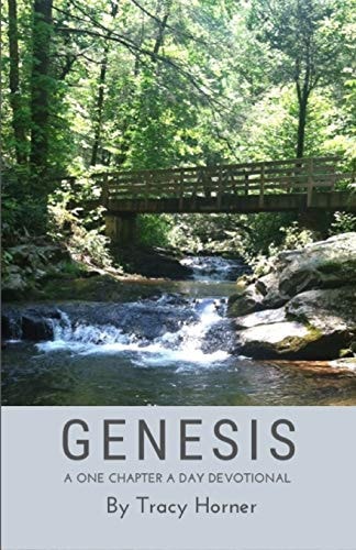 Genesis A One Chapter A Day Devotional