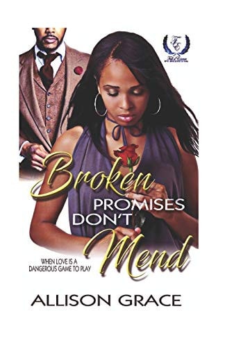 Broken Promises Never Mend- Special Edition