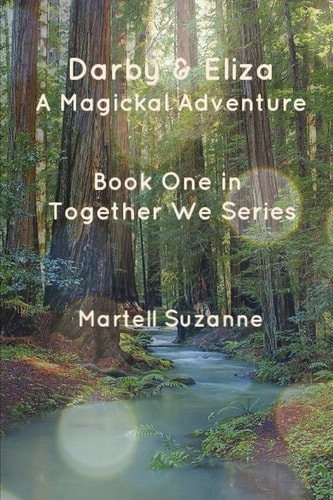 Darby And Eliza A Magickal Adventure