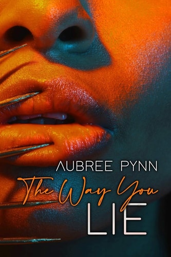 The Way You Lie
