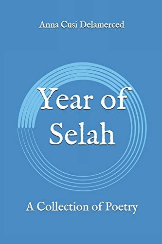 Year of Selah A Collection of Poetry
