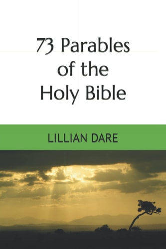 73 Parables of the Holy Bible
