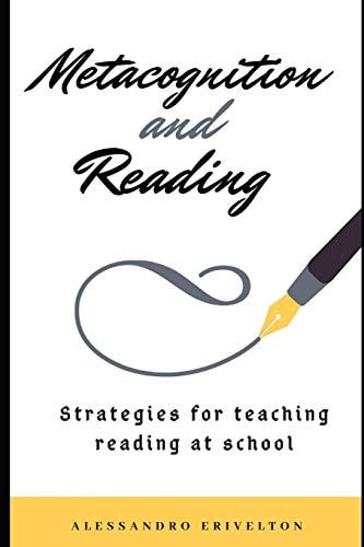 Metacognition and Reading Strategies for Teaching Reading at School