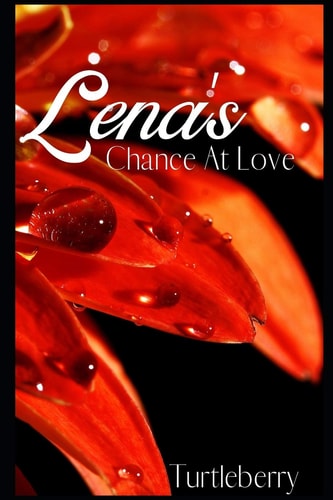 Lena's Chance At Love